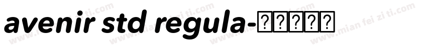 avenir std regula字体转换